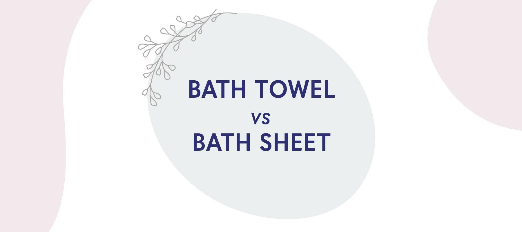 Bath Towel vs. Bath Sheet - American-softlinen